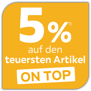 5% auf den teuersten Artikel - On Top