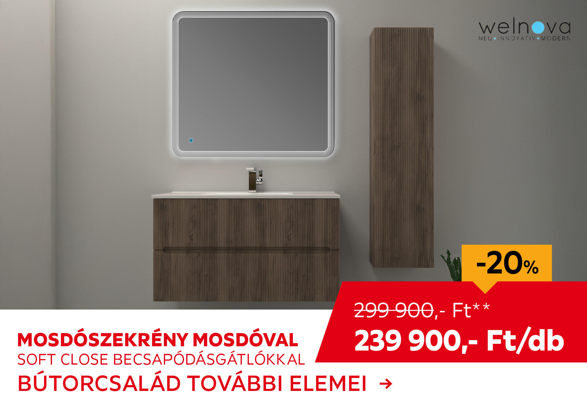 MOSDÓSZEKRÉNY MOSDÓVAL Kiemelt termék 299900 Ft.- helyett 239900 Ft.-