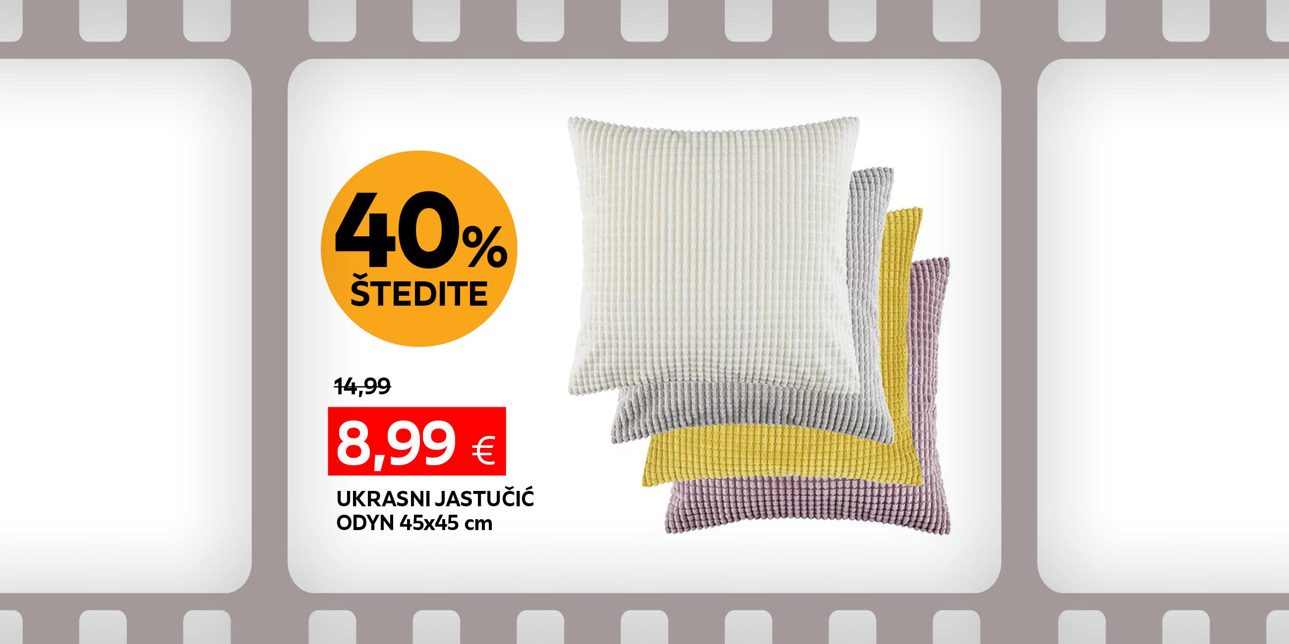 ukrasni jastučić Odyn 45x45 cm umjesto 14,99 € nova cijena 8,99 € štedite 40%