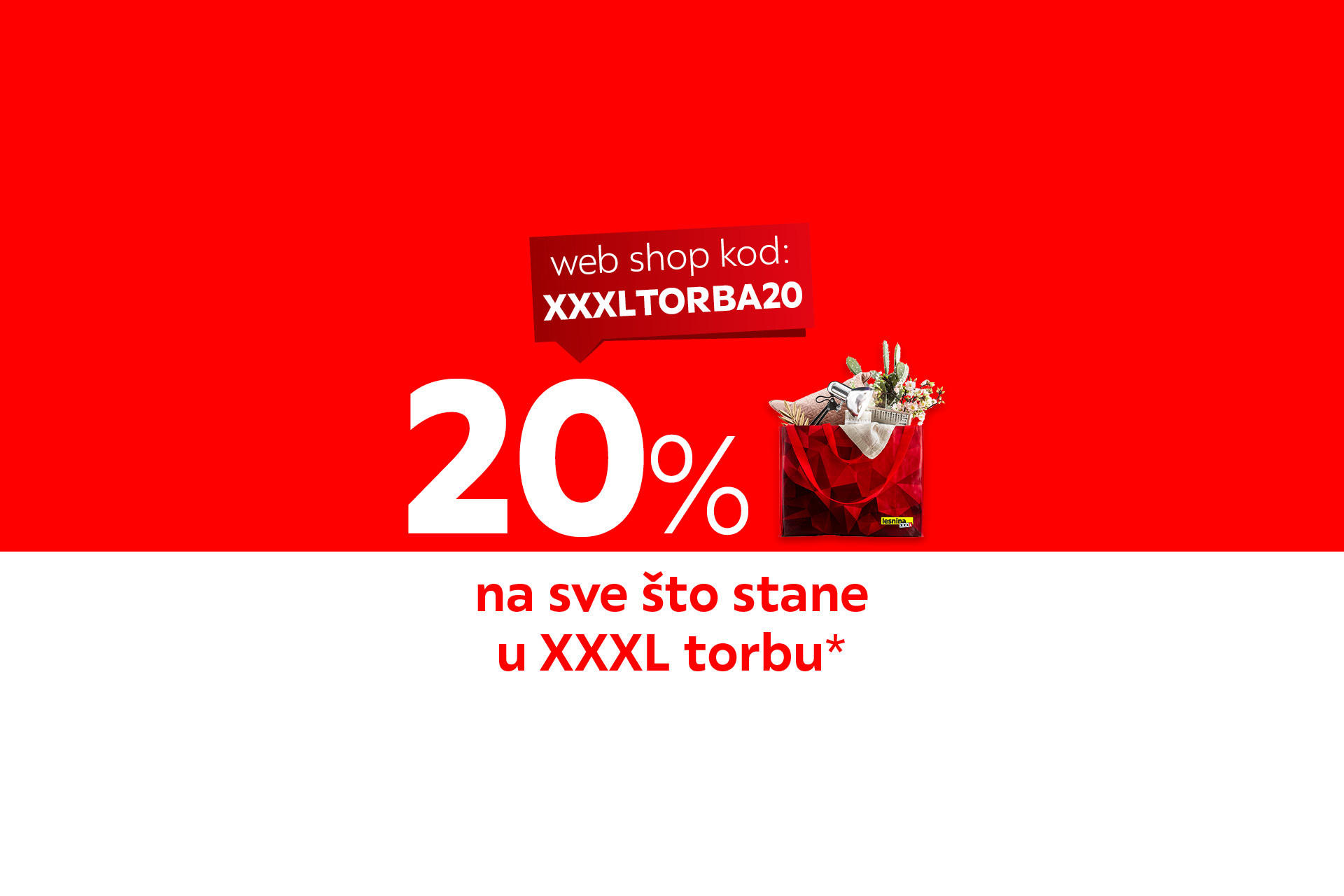 popust na sve što stane u XXXL torbu