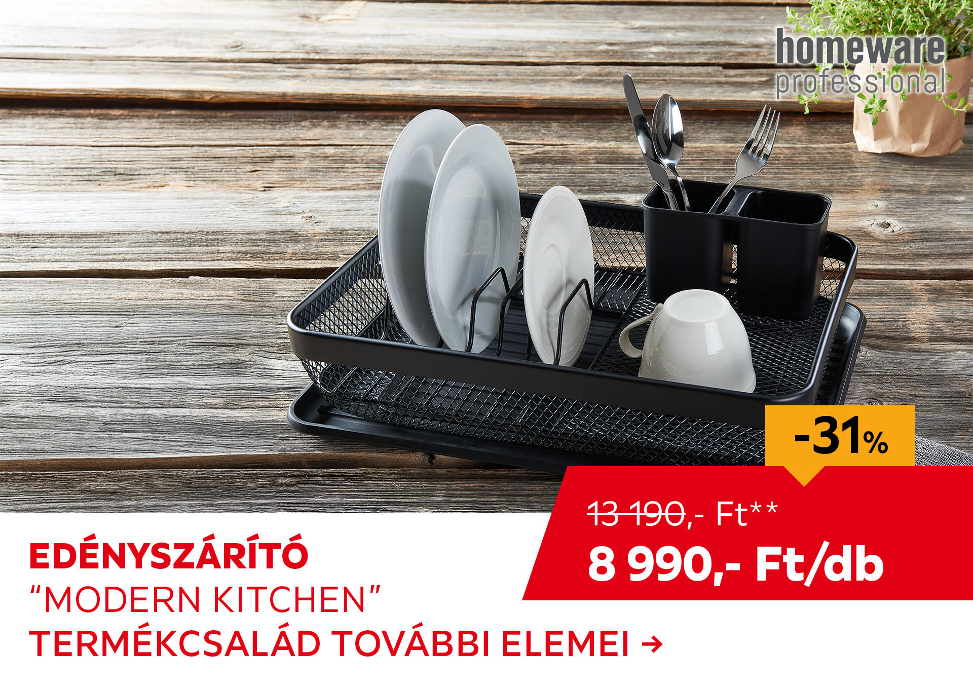 Edényszárító "Modern Kitchen" /db, a termékcsalád további elemei Kiemelt termék 13190 Ft.- helyett 8990 Ft.-