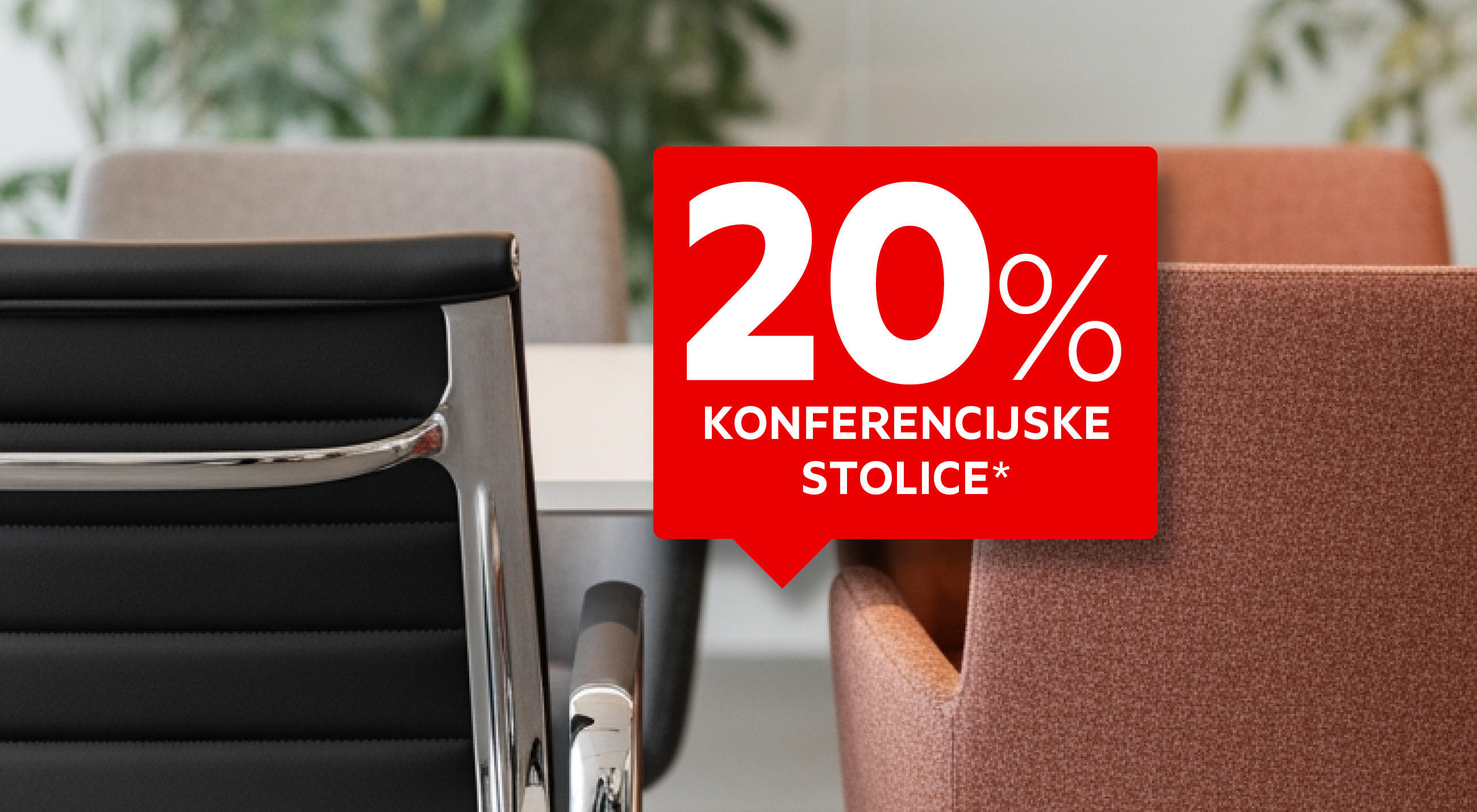 20% konferencijske stolice*
