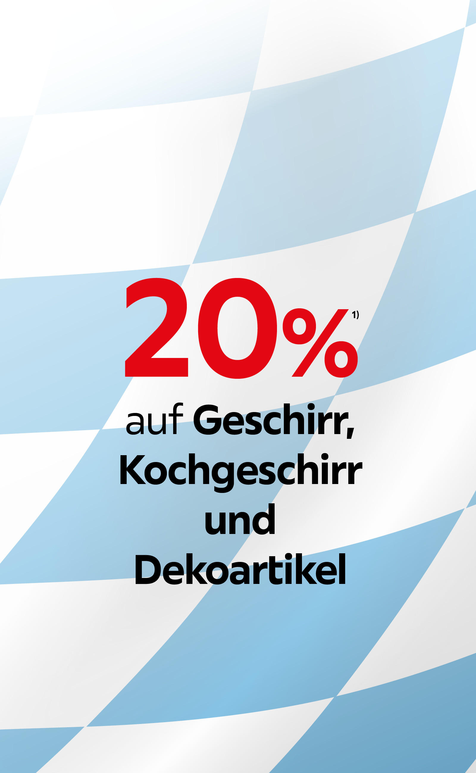 20% auf Geschirr, Kochgeschirr und Dekoartikel