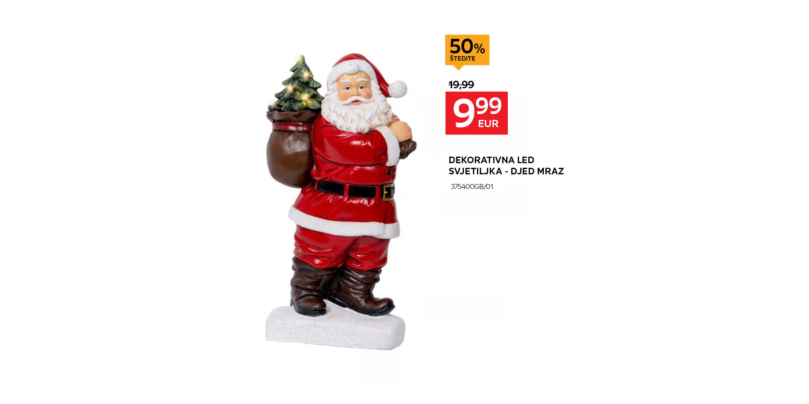 dekorativna led svjetiljka - djed Mraz 375400GB01 umjesto 19,99 € nova cijena 9,99 € - štedite 50%
