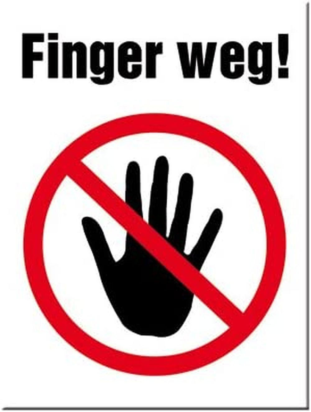 MAGNET 6/8 cm Finger weg! - Multicolor, Metall (6/8/0.1cm) - Nostalgic-Art