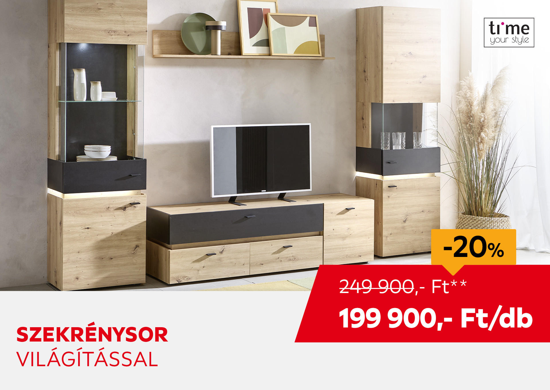 SZEKRÉNYSOR Kiemelt termék 249900 Ft.- helyett 199900 Ft.-