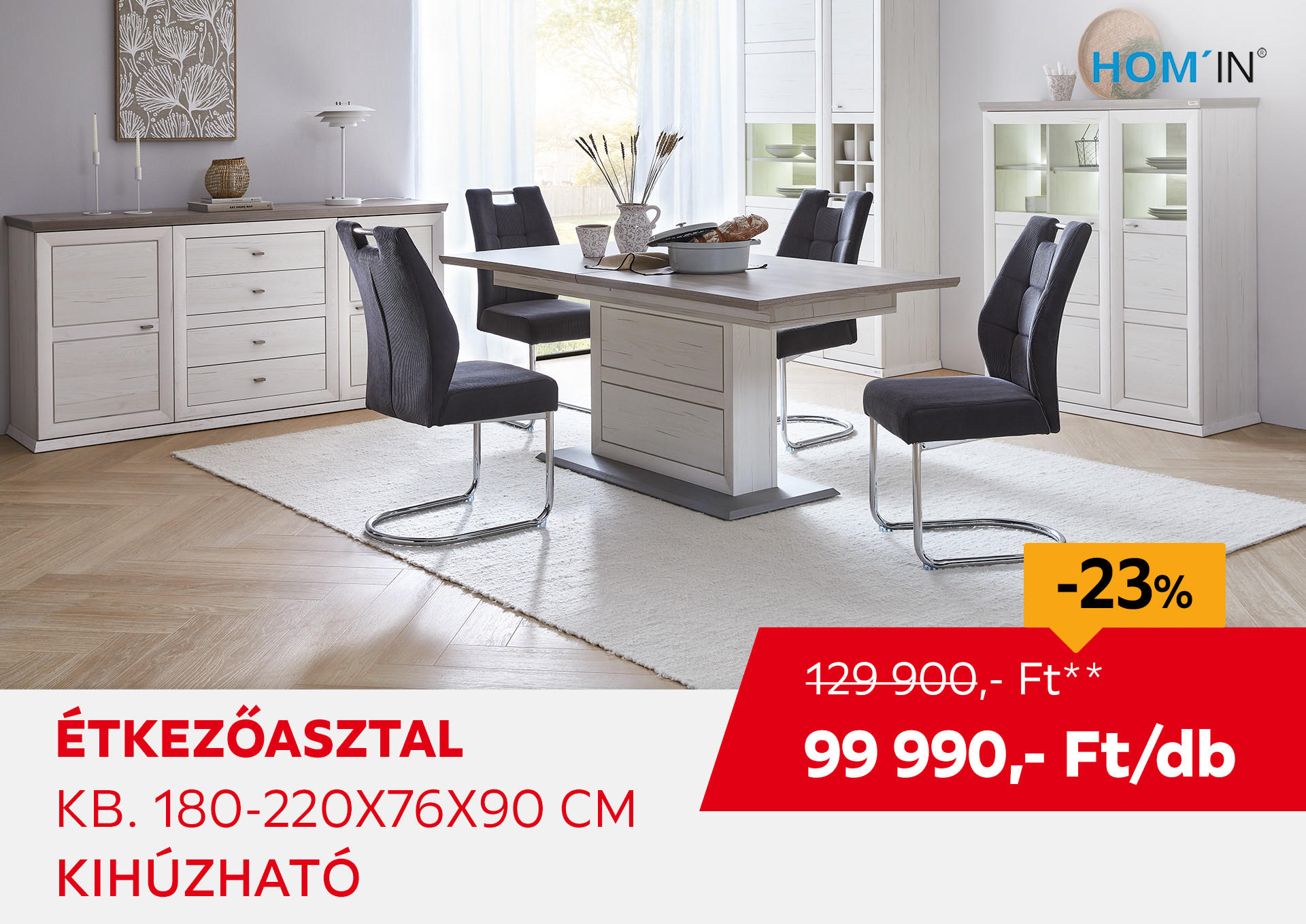 ÉTKEZŐASZTAL kb. 180-220x76x90 cm Kiemelt termék 129900 Ft.- helyett 99990 Ft.-