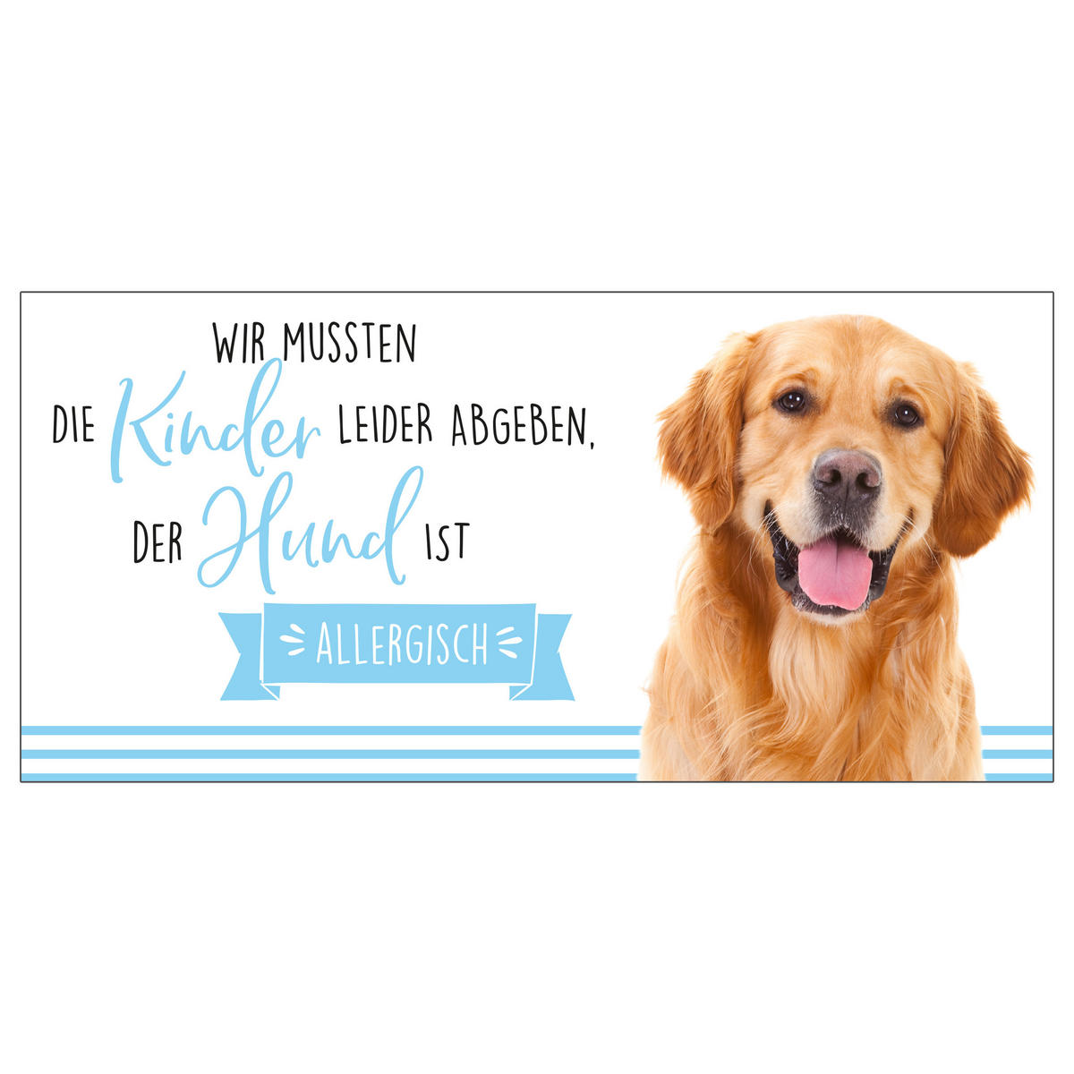 KAFFEEBECHER Hunde Golden Retriever Wir mussten die Kinder leider abgeben Blau 320 ml - Blau, Keramik (0.32L) - United Labels
