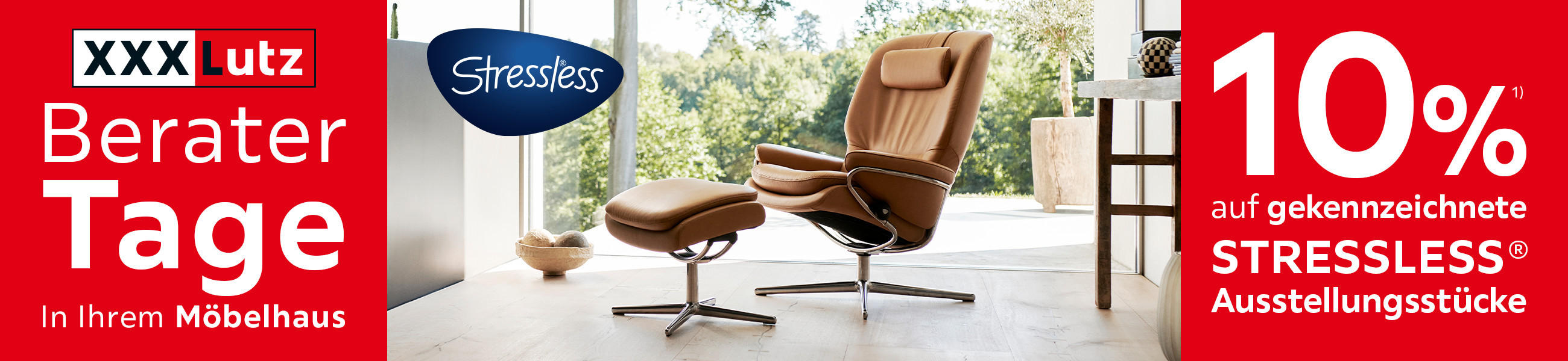 STRESSLESS Beratertage in Ihrem XXXLutz Möbelhaus