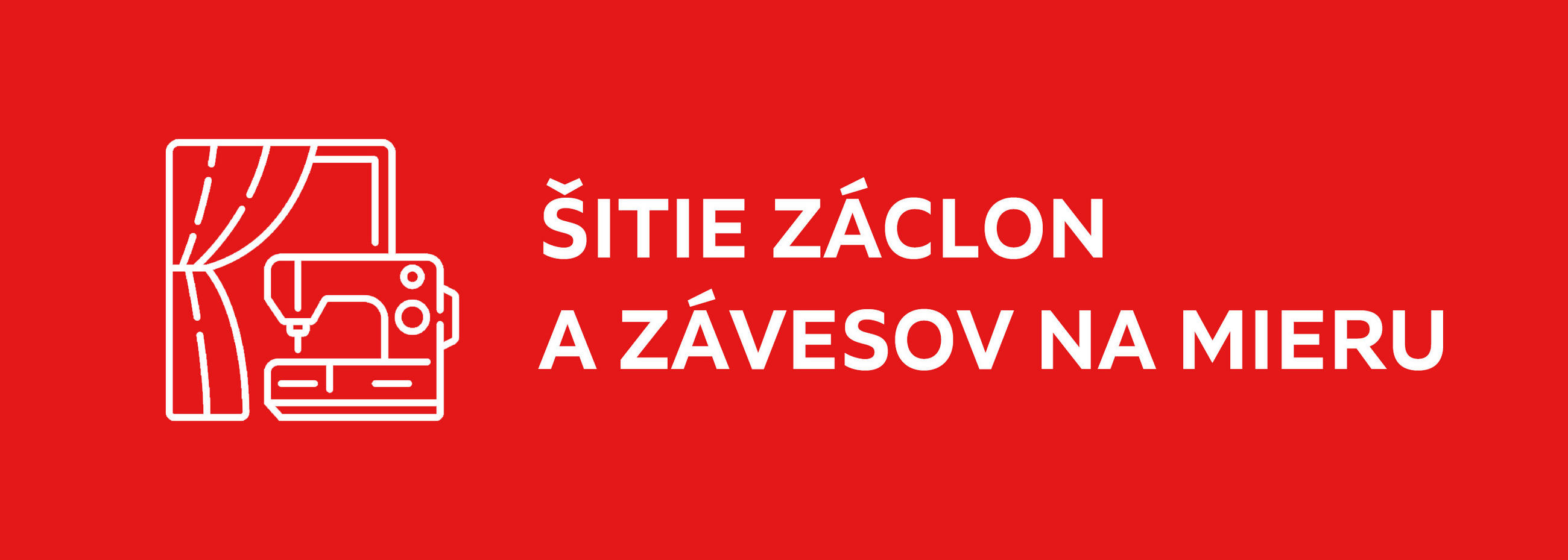 šitie záclon a závesov na mieru