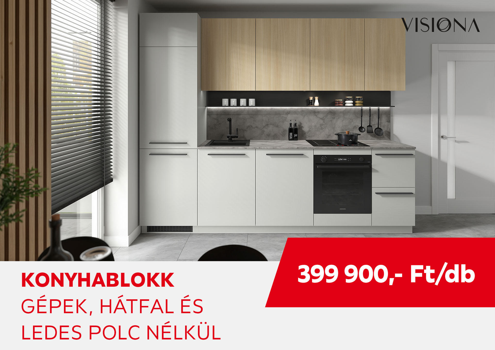 KONYHABLOKK GÉPEK, HÁTFAL ÉS LEDES POLC NÉLKÜL Kiemelt termék 399900 Ft.- helyett 399900 Ft.-