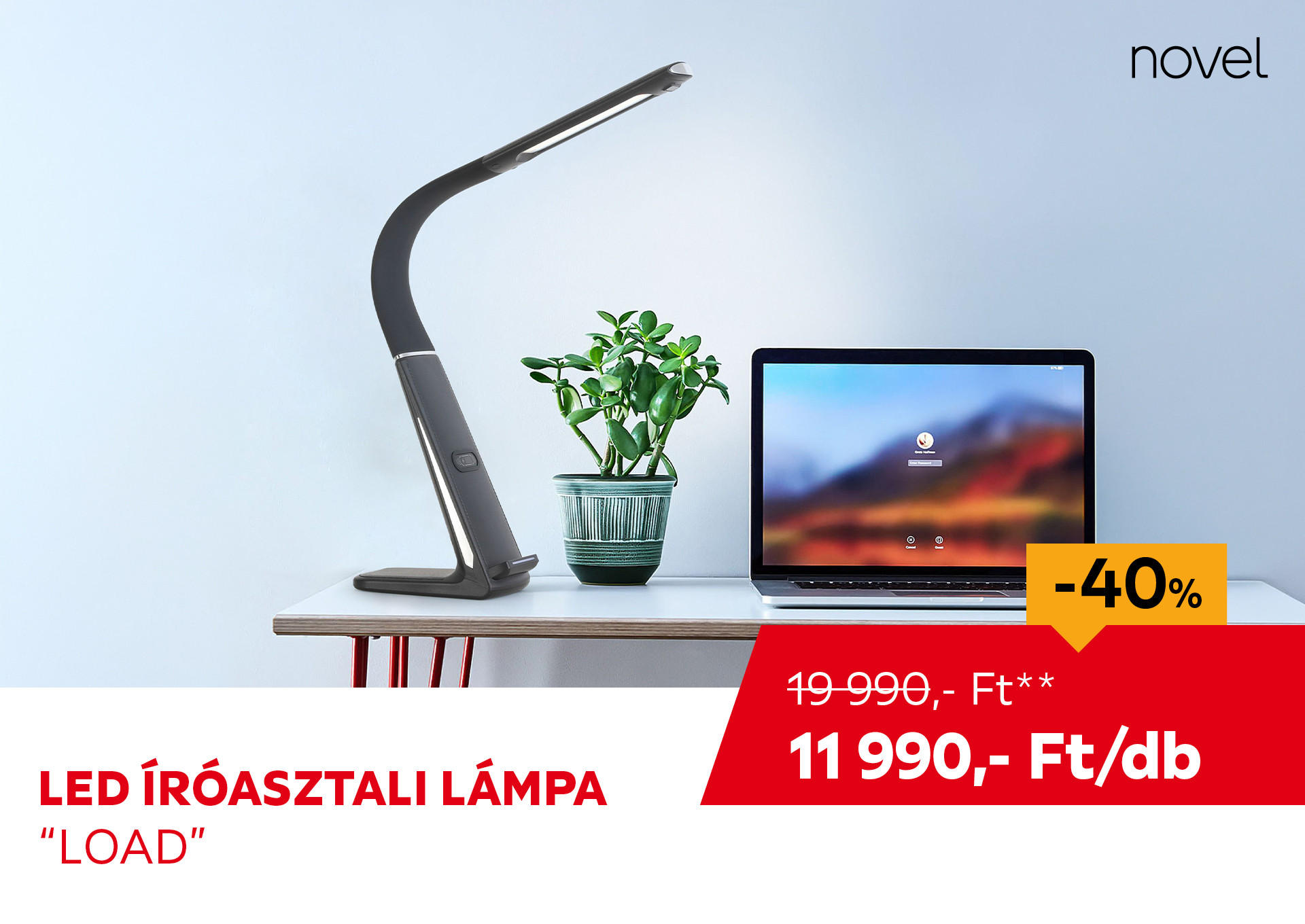 LED ÍRÓASZTALI LÁMPA "LOAD" Kiemelt termék 19990 Ft.- helyett 11990 Ft.-