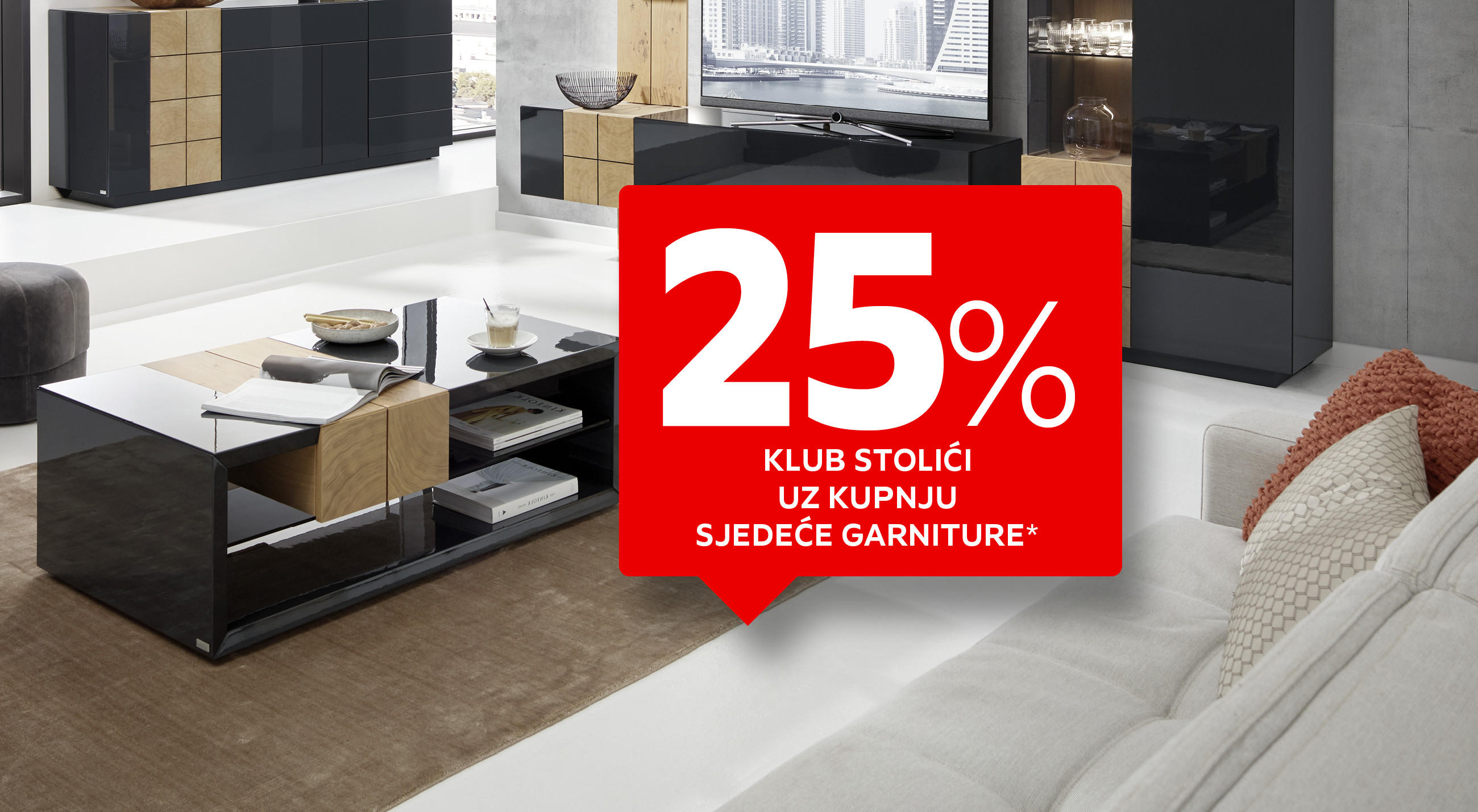 25% klub stolići uz kupnju sjedeće garniture*