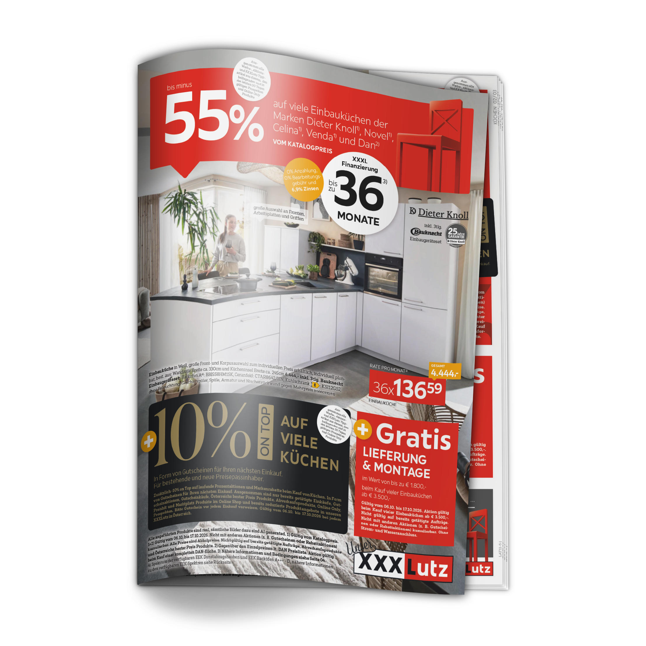 bis minus 55 % auf viele Einbauküchen der Marken Dieter Knoll, Novel, Celina, Venda und Dan VOM KATALOGPREIS. XXXL Finanzierung bis zu 36 MONATE. +10% ON TOP AUF VIELE KÜCHEN + Gratis LIEFERUNG & MONTAGE
