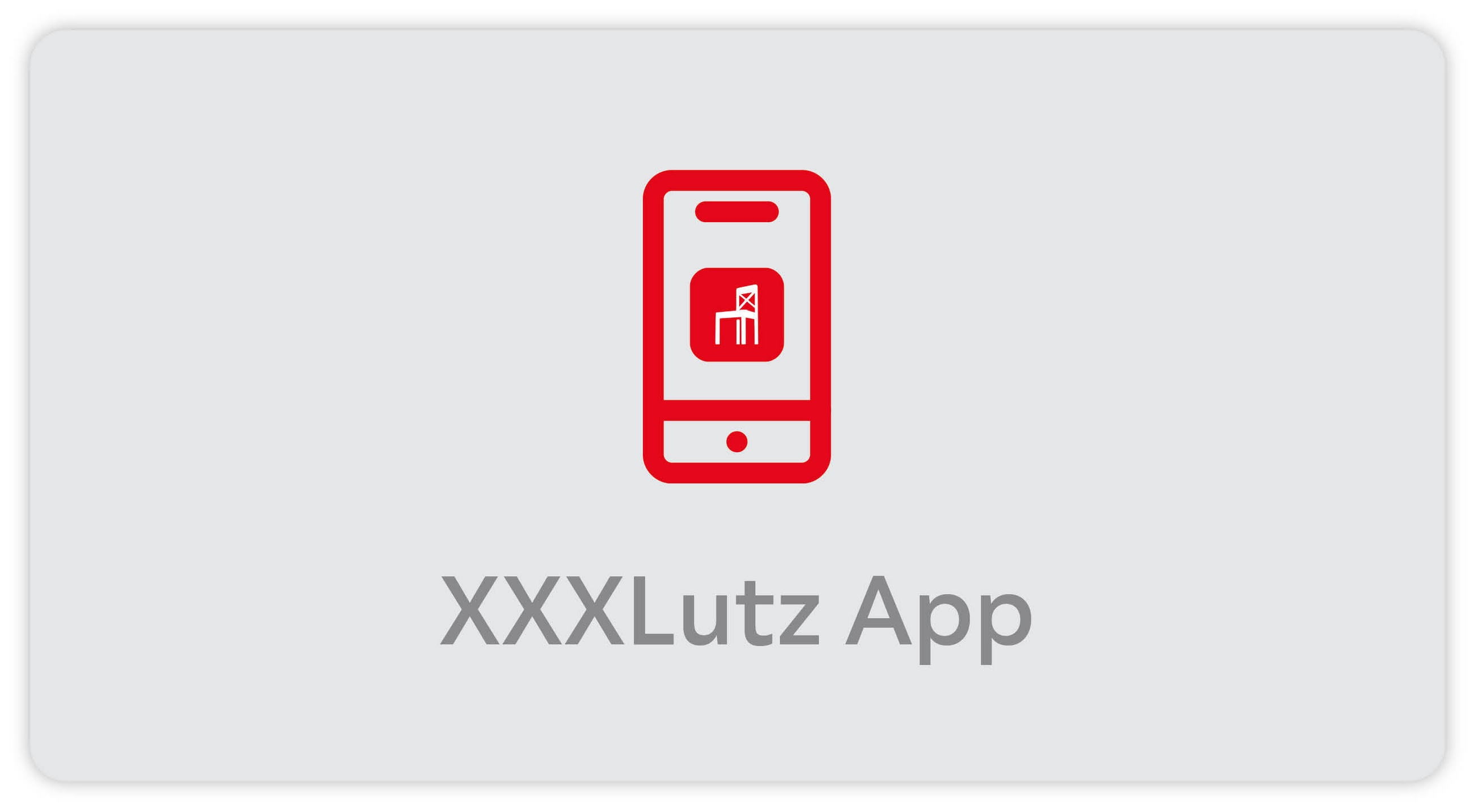 XXXLutz App