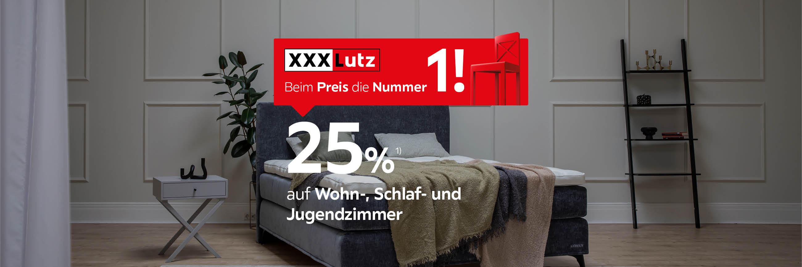 25% auf Wohn-, Schlafzimmer- und Jugendzimmer