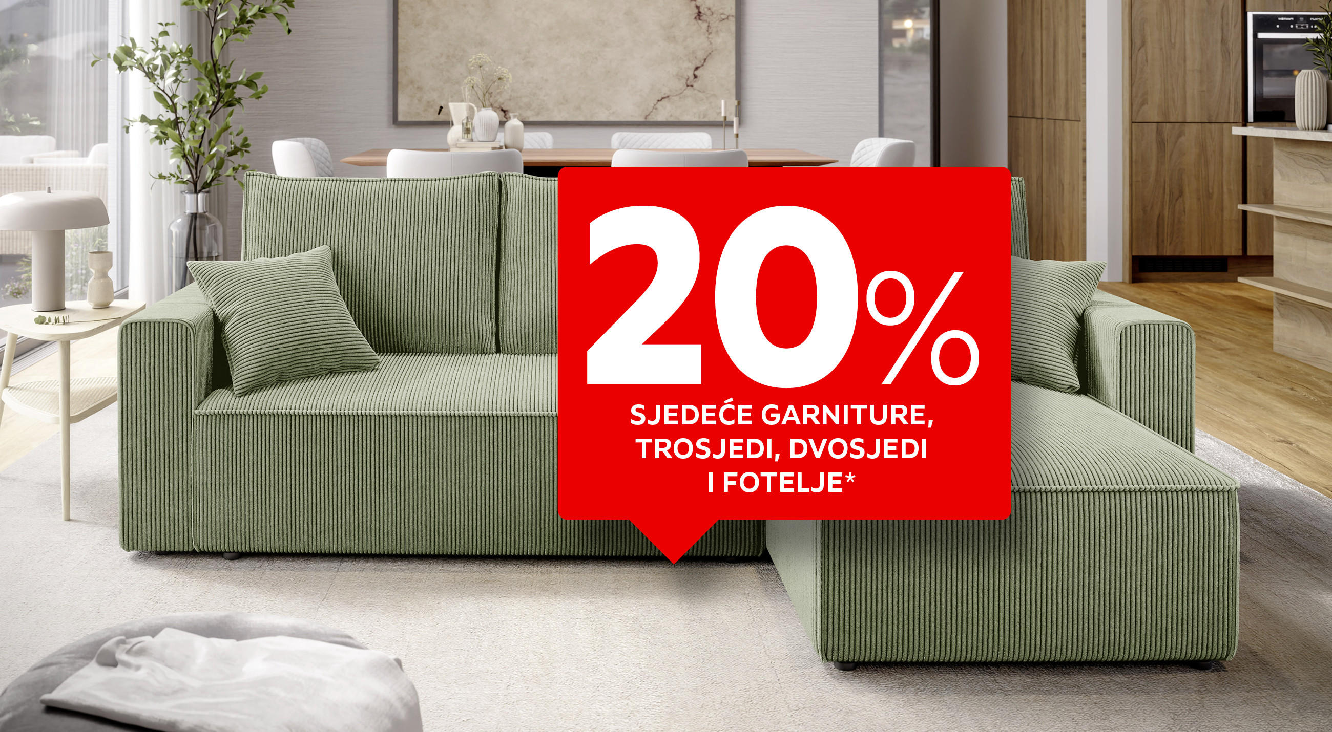 20% sjedeće garniture, trosjedi, dvosjedi i fotelje*