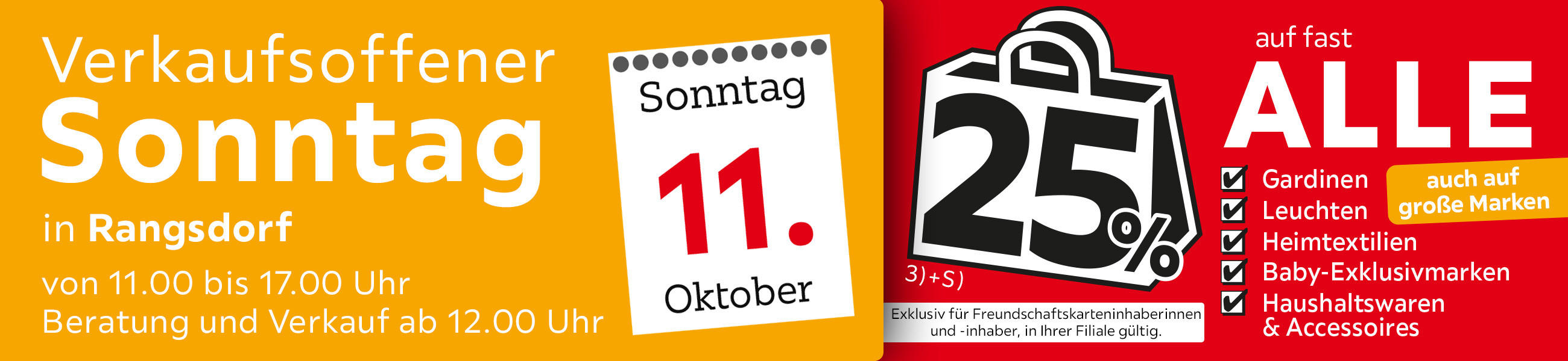 Verkaufsoffener Sonntag am 11.10.2026 in Rangsdorf - 25% auf fast Alle auch auf große Marken - Exklusiv für Freundschaftskarteninhaberinnen und - inhaber, in Ihrer Filiale