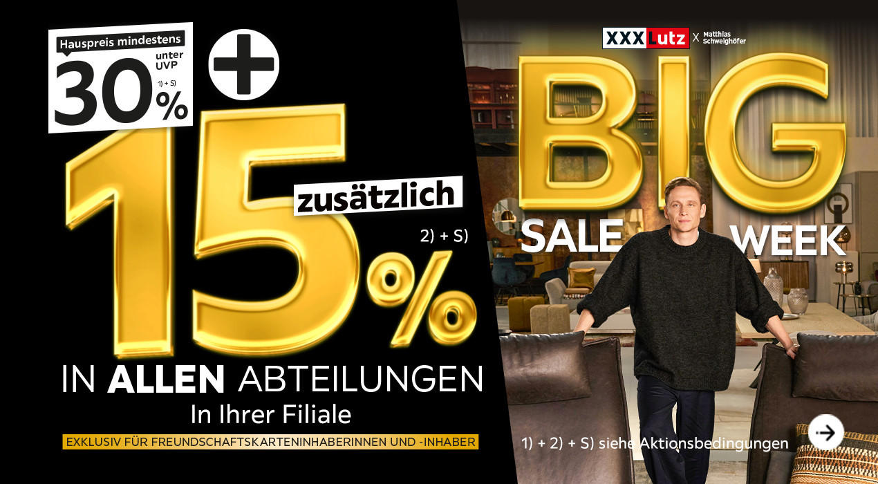30% + 15% in allen Abteilungen - Big Sale Week - Jetzt sparen