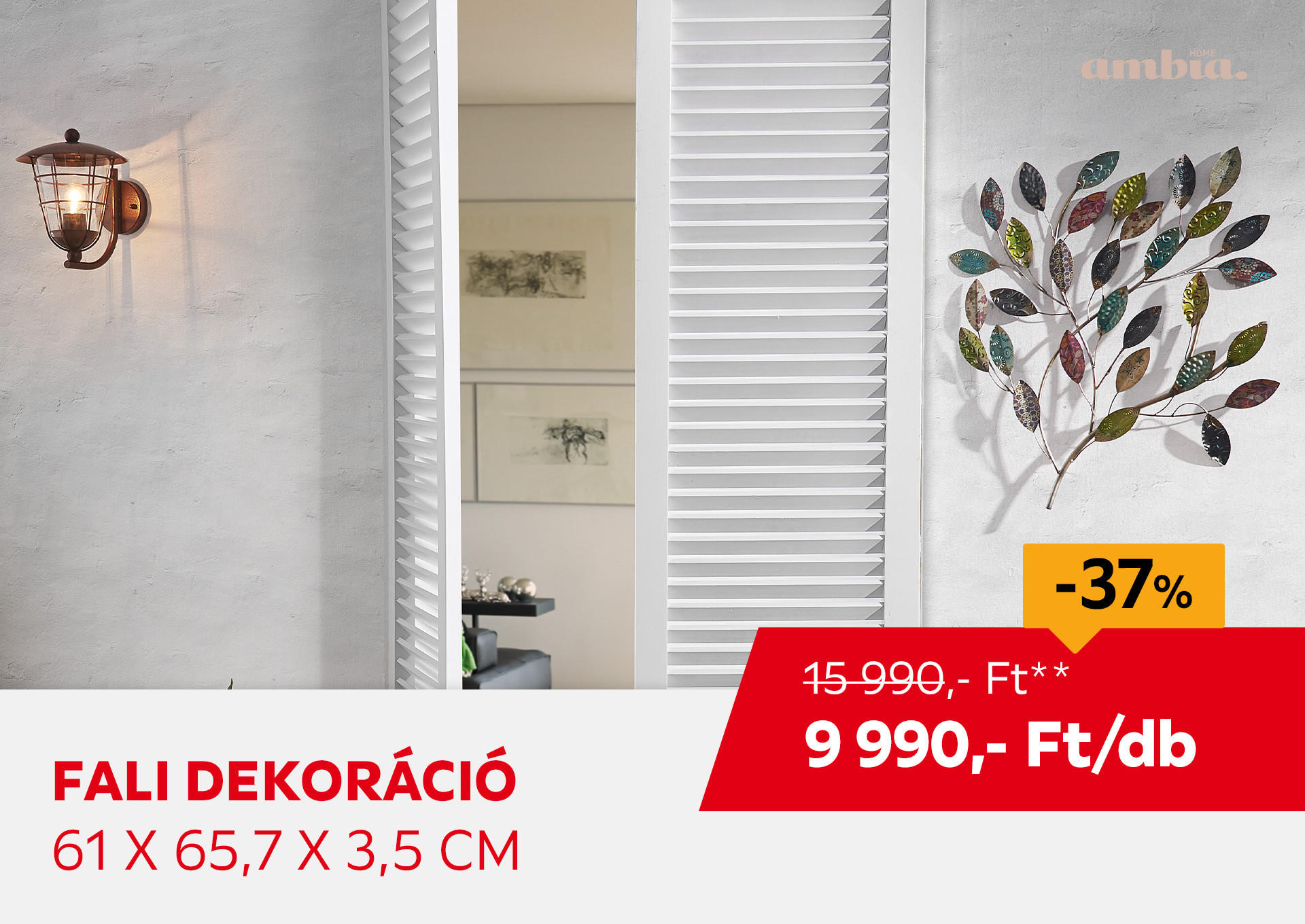 Fali dekoráció, 61 x 65,7 x 3,5 cm Kiemelt termék 15990 Ft.- helyett 9990 Ft.-