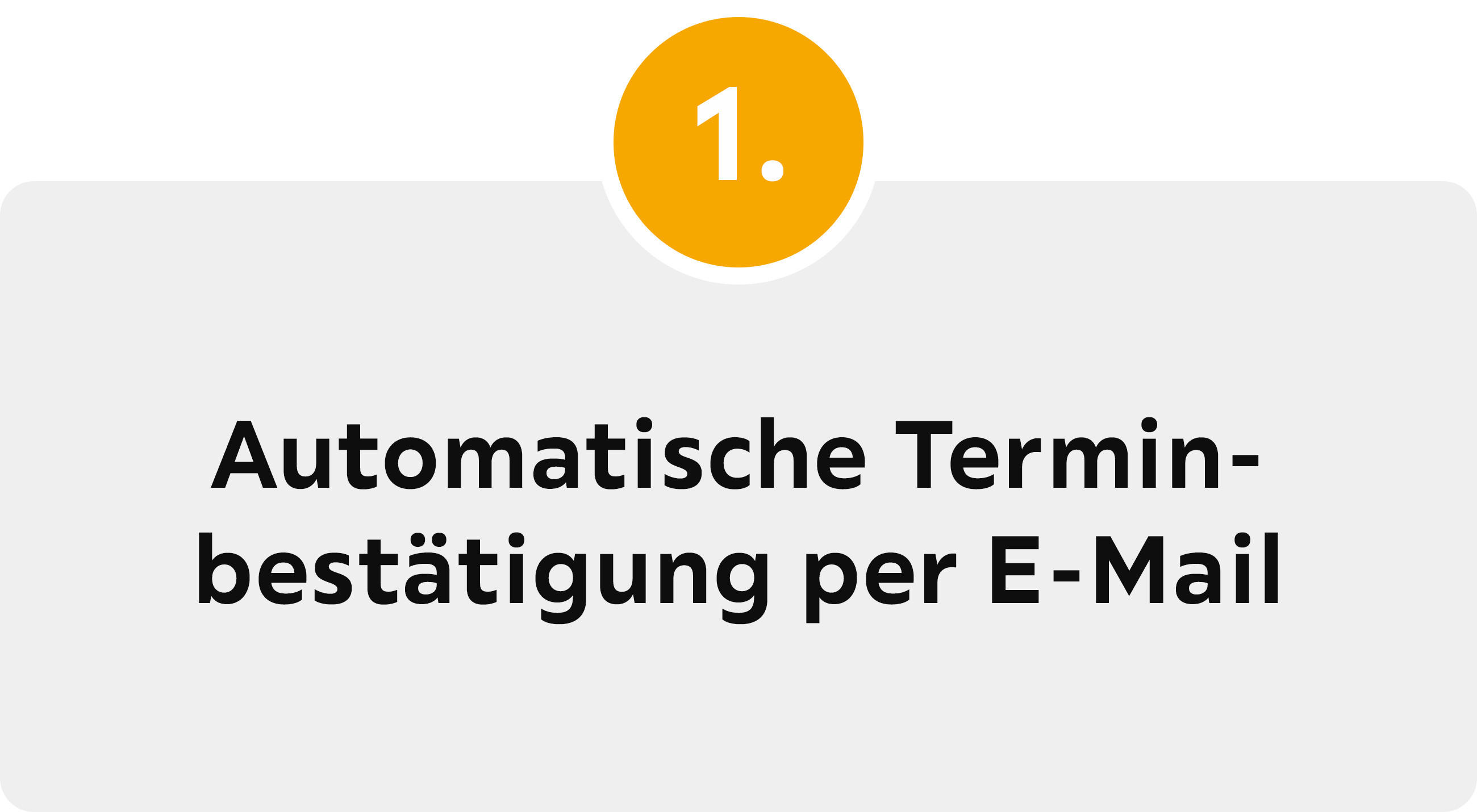 1. Automatische Terminbestätigung per Mail