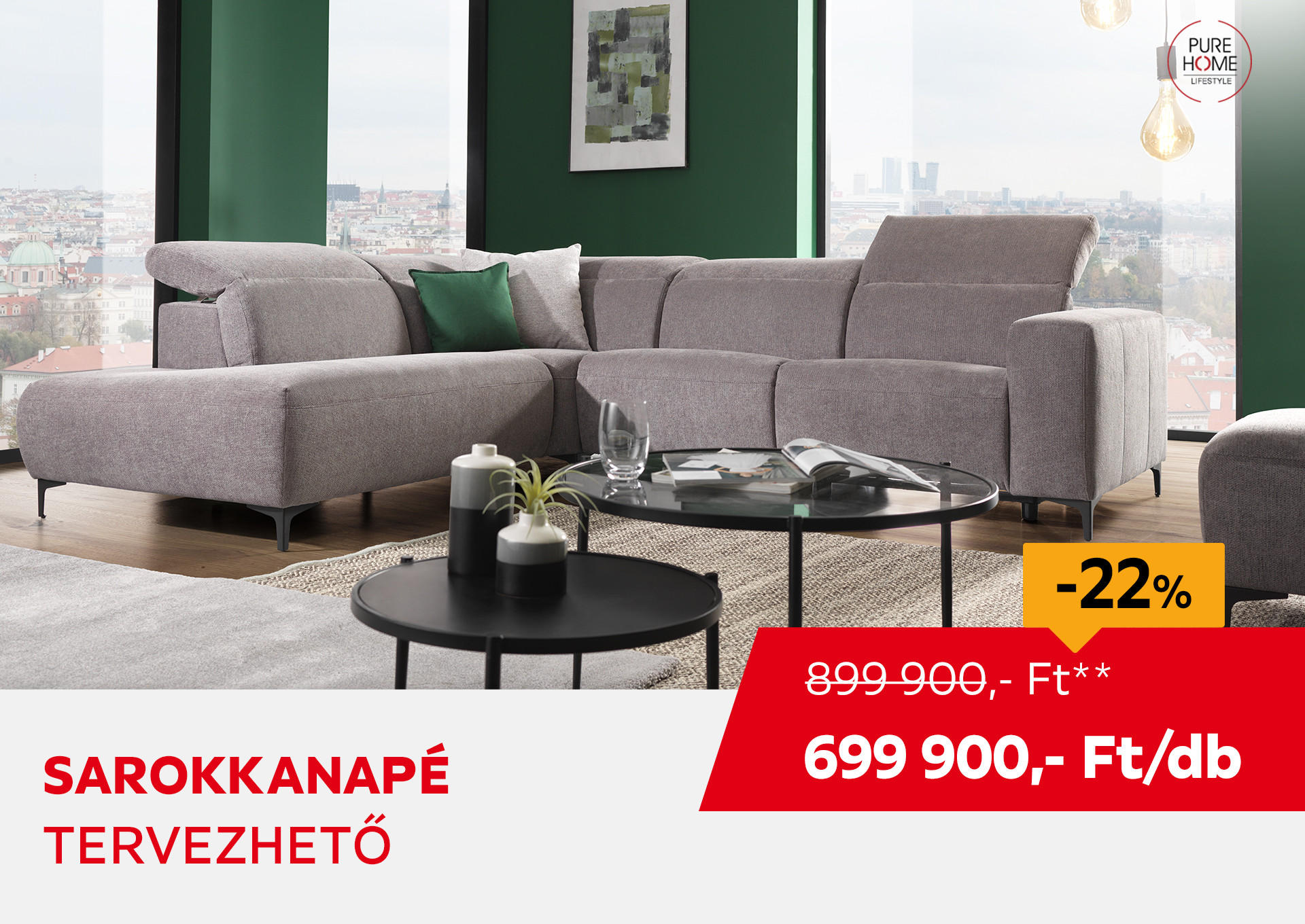 SAROKKANAPÉ "PURE 902"  Kiemelt termék 899900 Ft.- helyett 699900 Ft.-