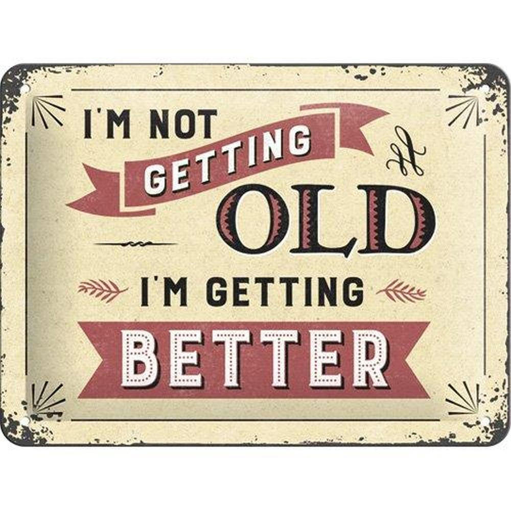 BLECHSCHILD 15/20 cm Word Up I'm Not Getting Old - Multicolor, Metall (20/15/0.5cm) - Nostalgic-Art