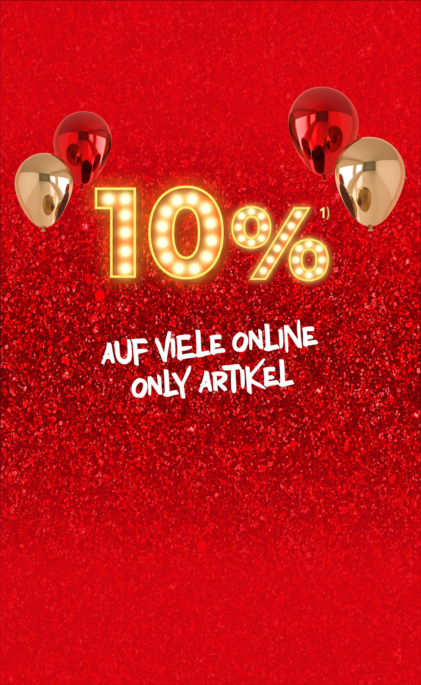 10% auf viele Online Only Artikel