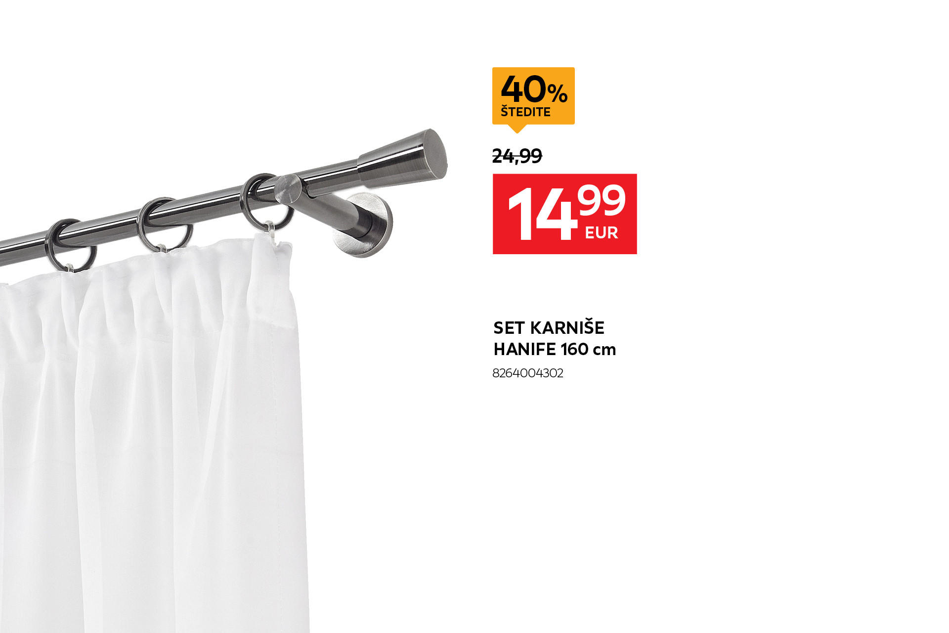 set karniše Hanife 160 cm 8264004302 umjesto 24,99 € nova cijena 14,99 € Štedite 40%