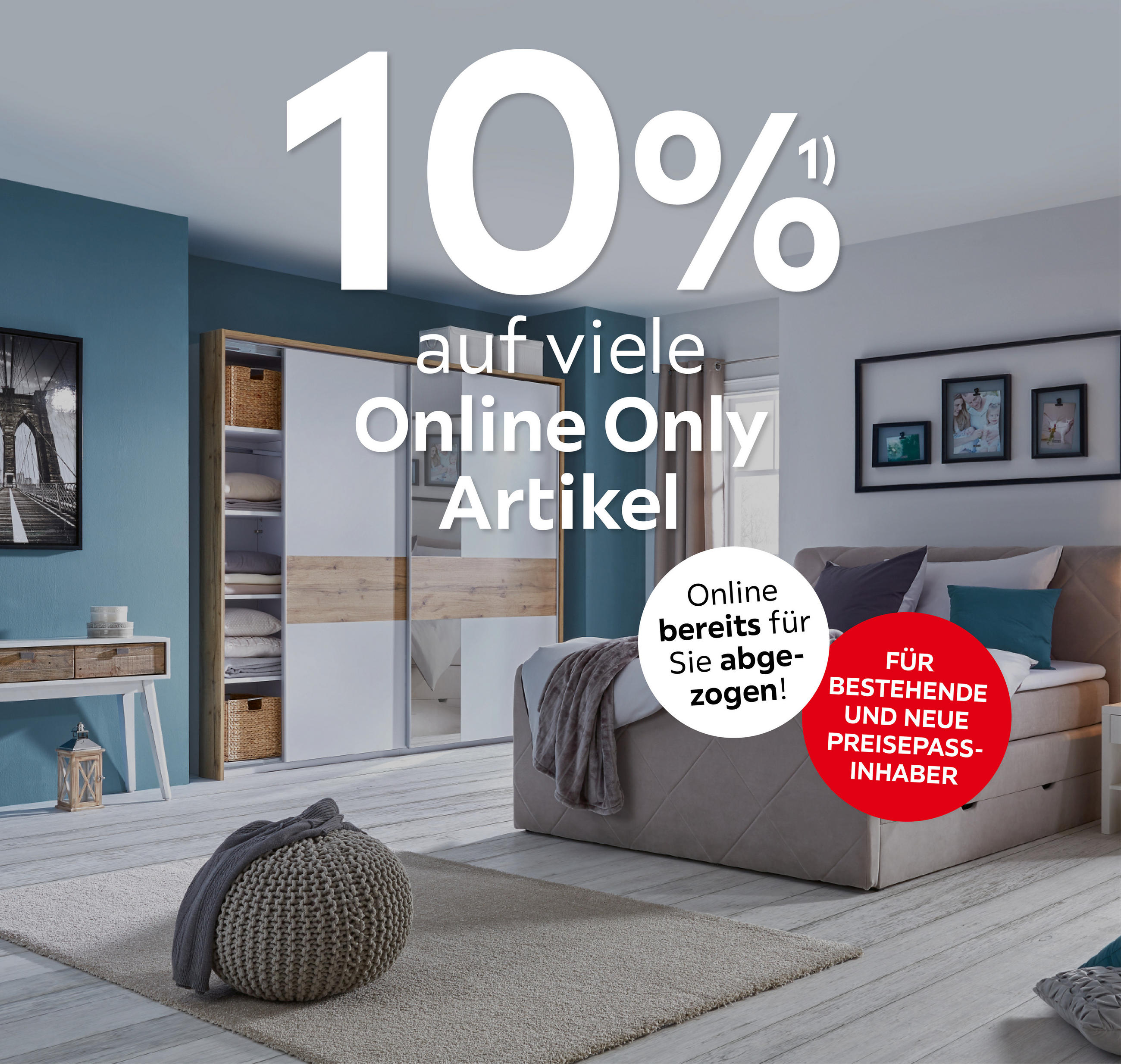 10% auf viele Online Only Artikel; Online bereits für Sie abgezogen! Für bestehende und neue Preisepassinhaber