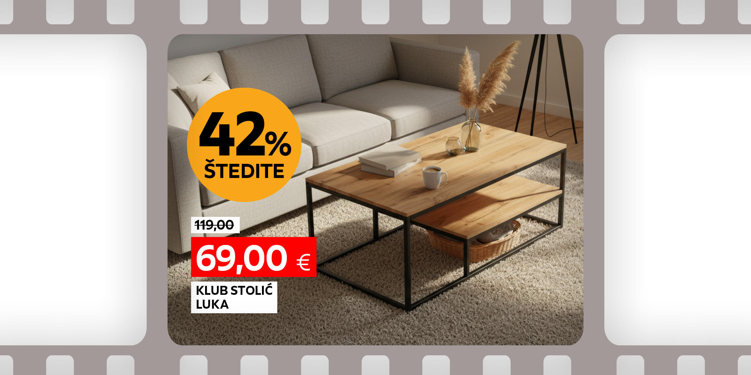 klub stolić Luka umjesto 119,00 € nova cijena 69,00 € štedite 42%