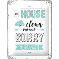 BLECHSCHILD 15/20 cm My House was clean - Multicolor, Metall (15/20/0.5cm) - Nostalgic-Art