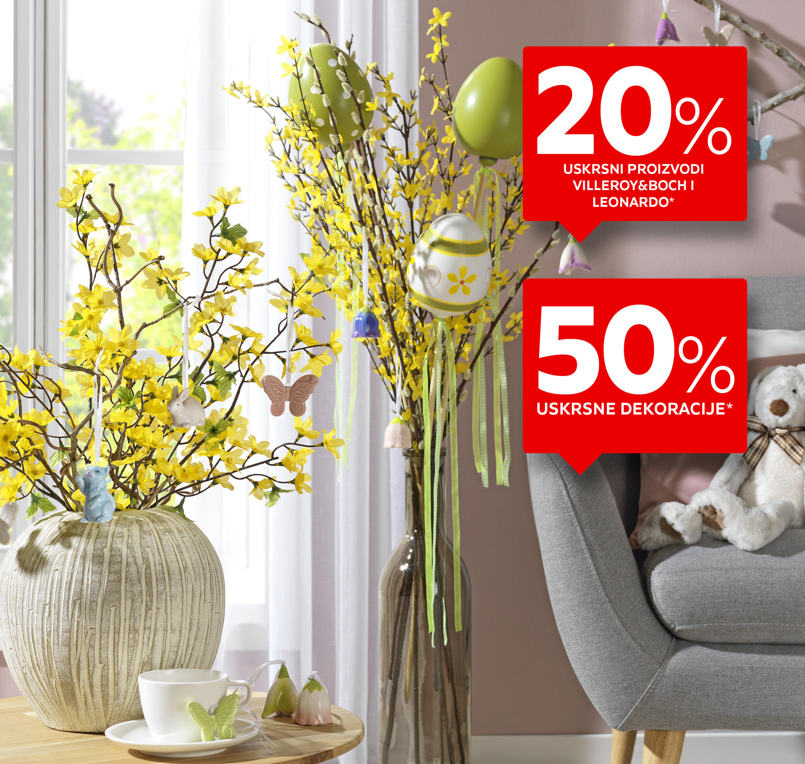 20% uskrsni proizvodi Villeroy&Boch i Leonardo*,  50% uskrsne dekoracije*