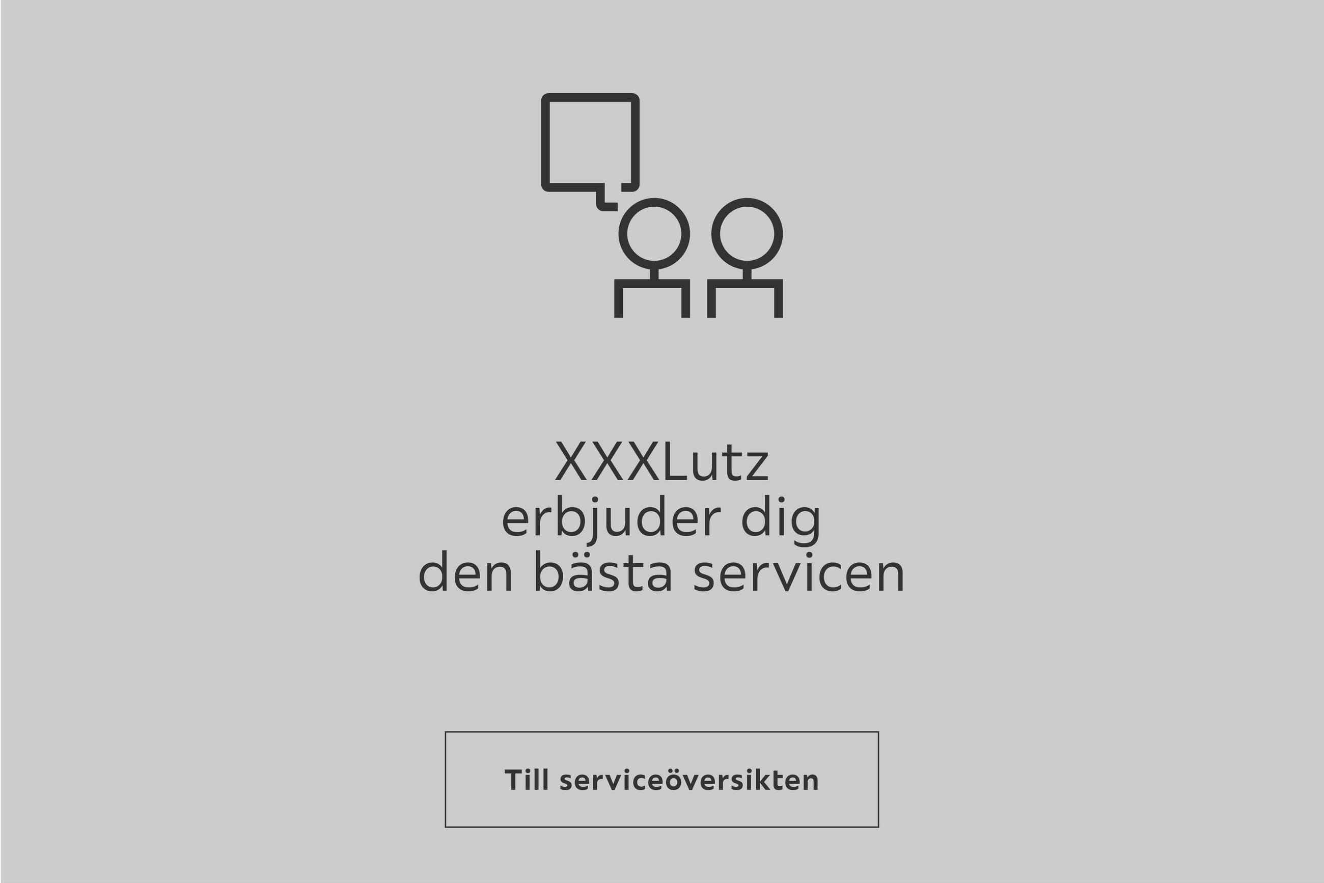 XXXLutz Service