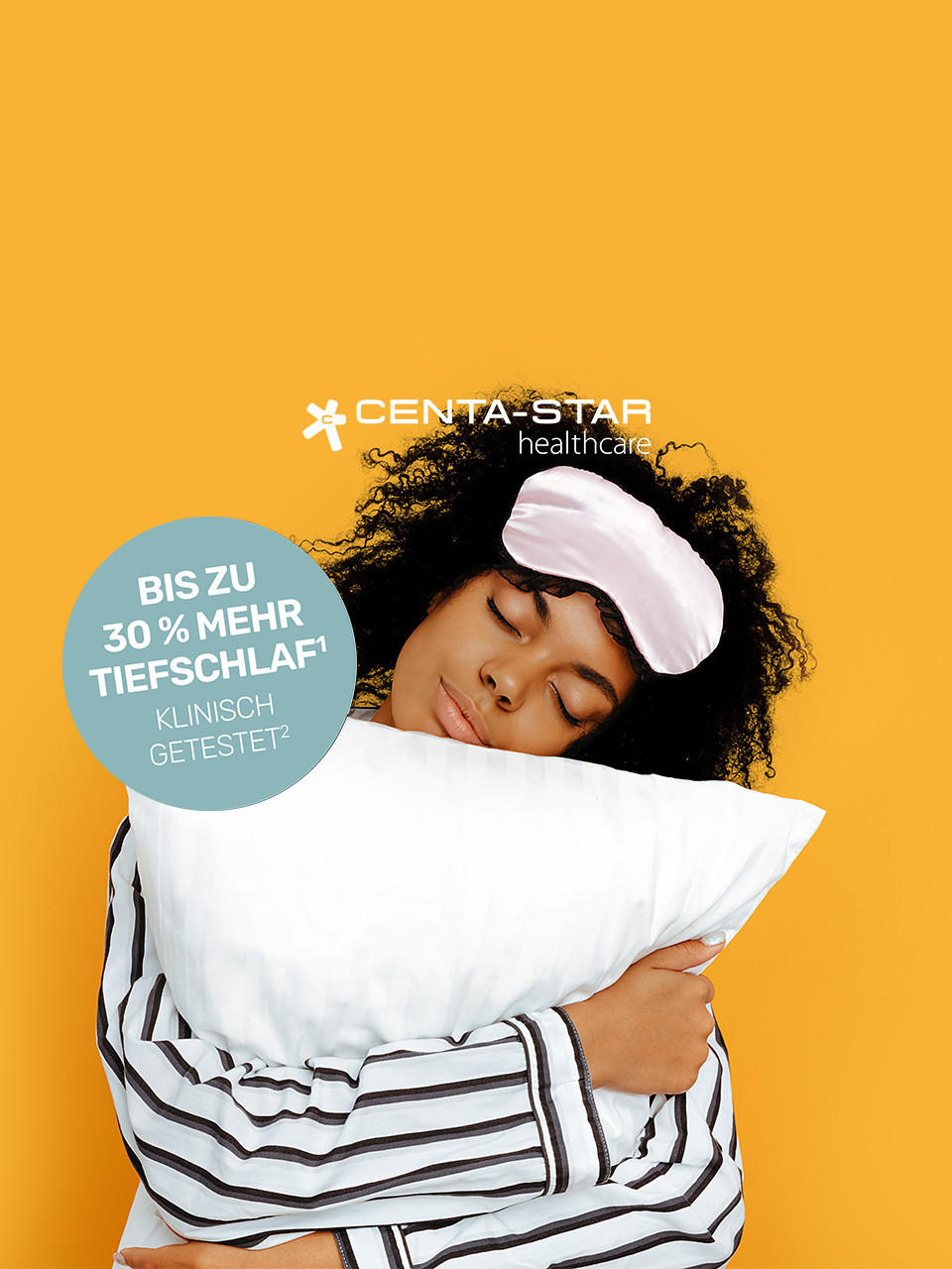 Besser schlafen mit CENTA-STAR und der neuen Kollektion: Regeneration 
