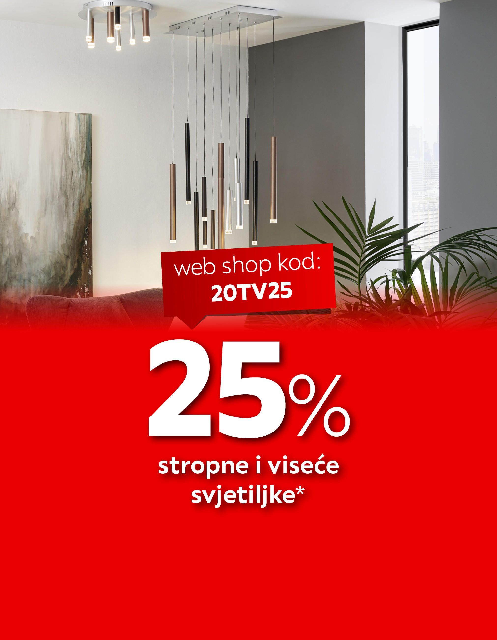 25% stropne i viseće svjetiljke* web shop kod: 20TV25