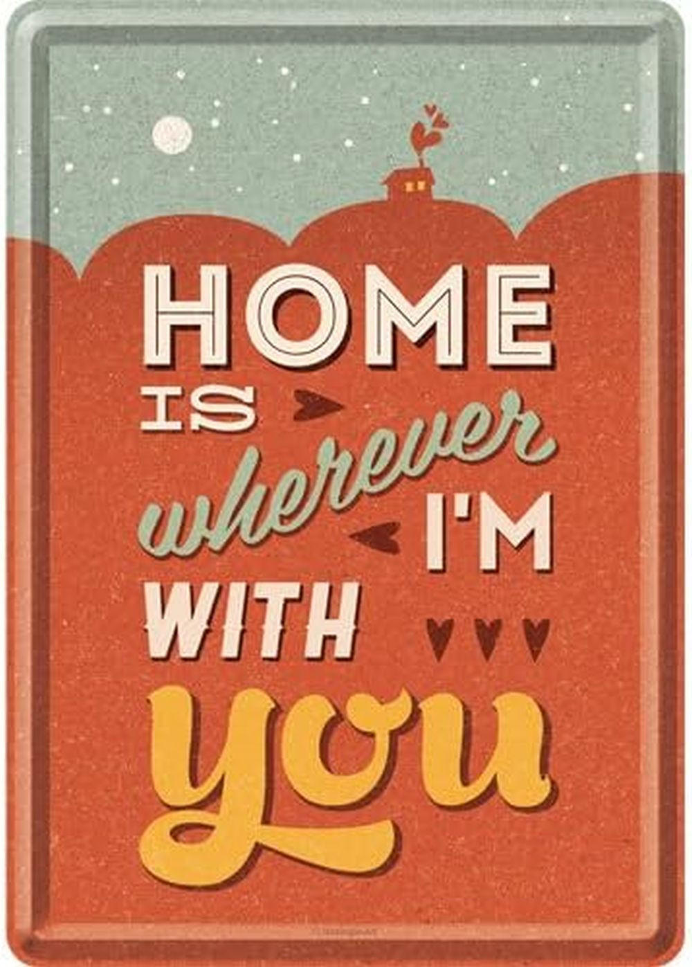 MINIBLECHSCHILD 10/14 cm Word Up Home is Wherever I'm With You - Multicolor, Metall (10/14/0.1cm) - Nostalgic-Art
