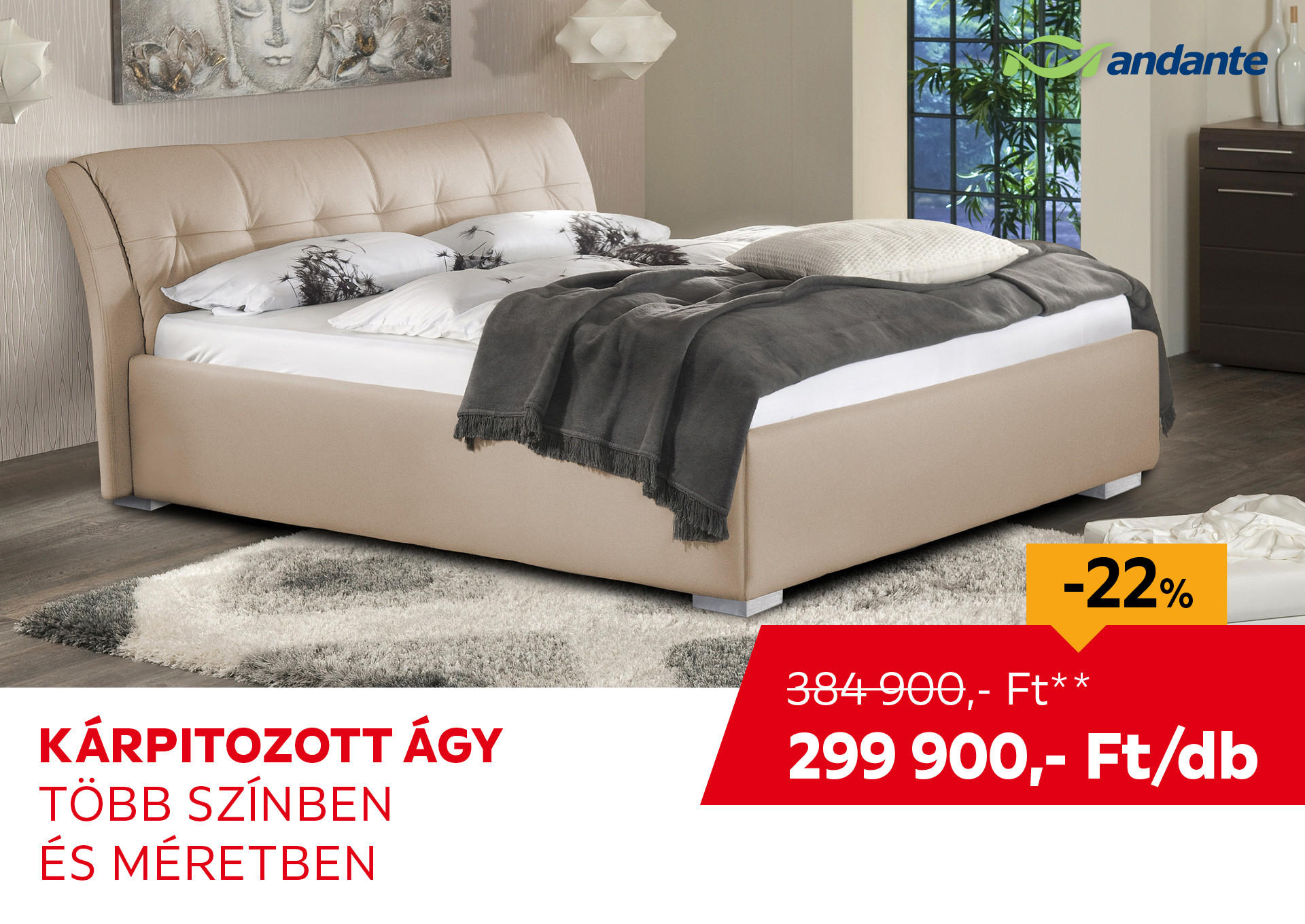KÁRPITOZOTT ÁGY Kiemelt termék 384900 Ft.- helyett 299900 Ft.-