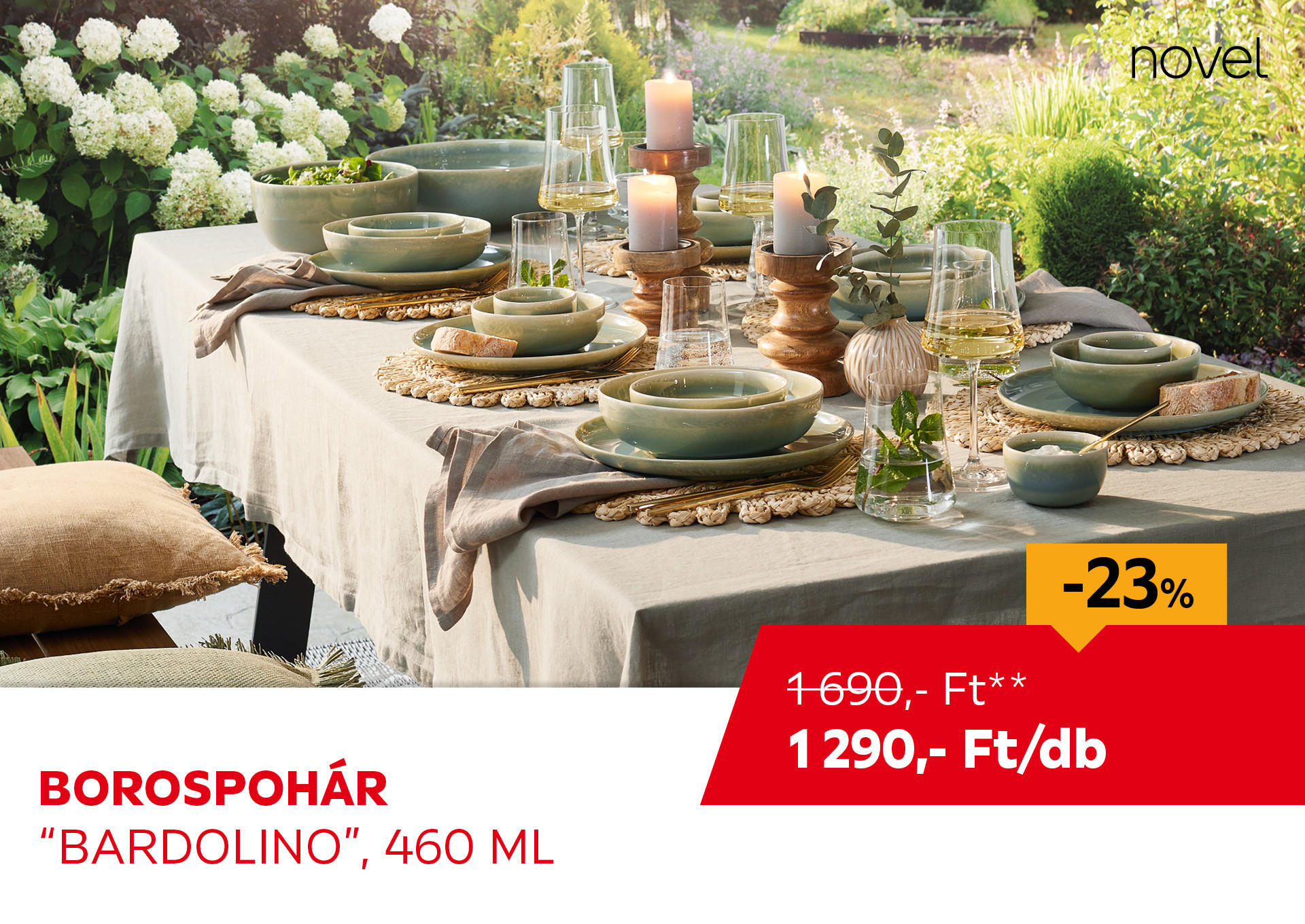 Borospohár "Bardolino", 460 ml Kiemelt termék 1690 Ft.- helyett 1290 Ft.-