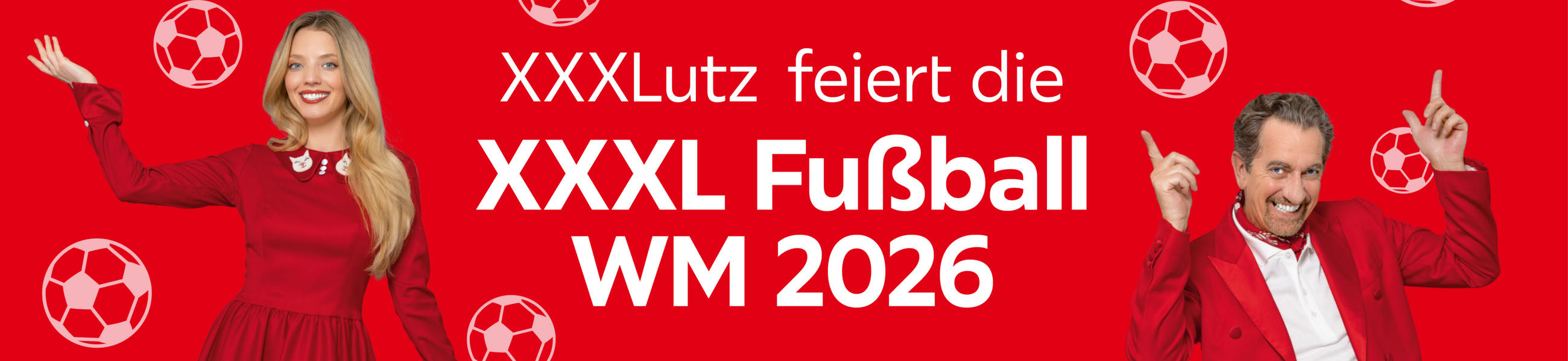 XXXLutz feiert die XXXL Fußball WM 2026
