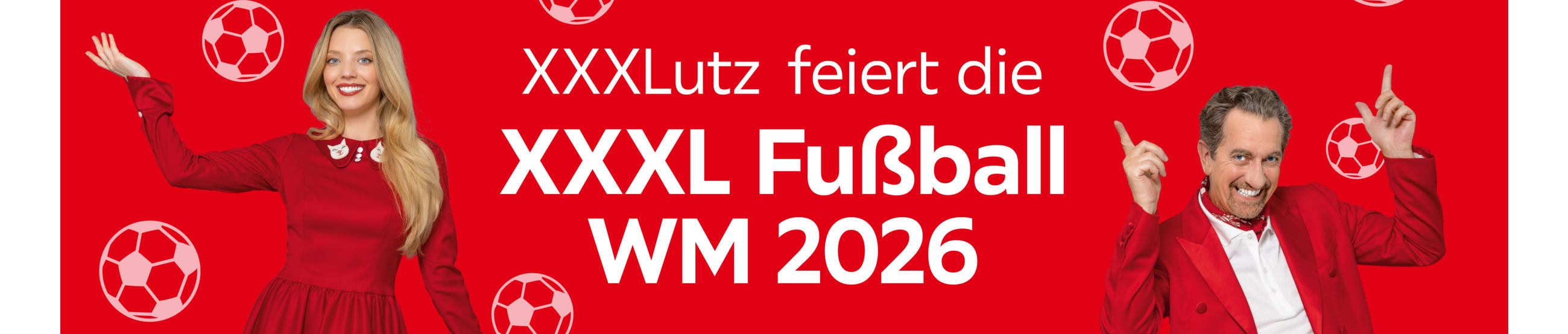 XXXLutz feiert die XXXL Fußball WM 2026