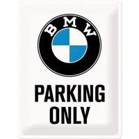BLECHSCHILD 30/40 cm BMW Parking Only White - Multicolor, Metall (30/40/0.2cm) - Nostalgic-Art