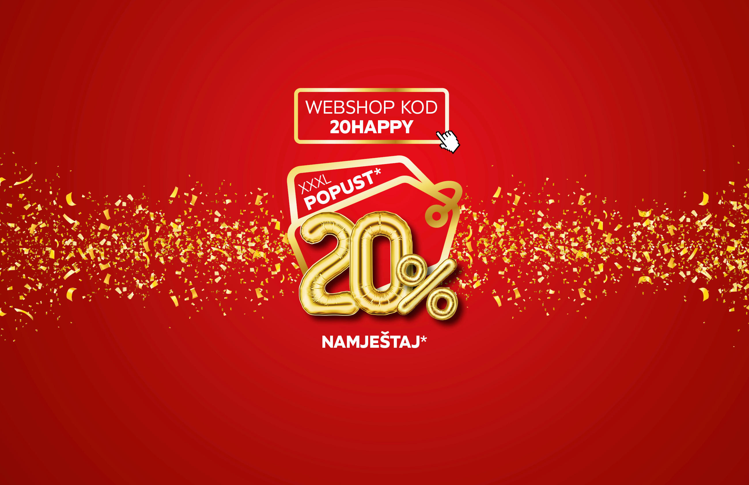 XXXL POPUST* 20% namještaj* web shop kod: 20HAPPY