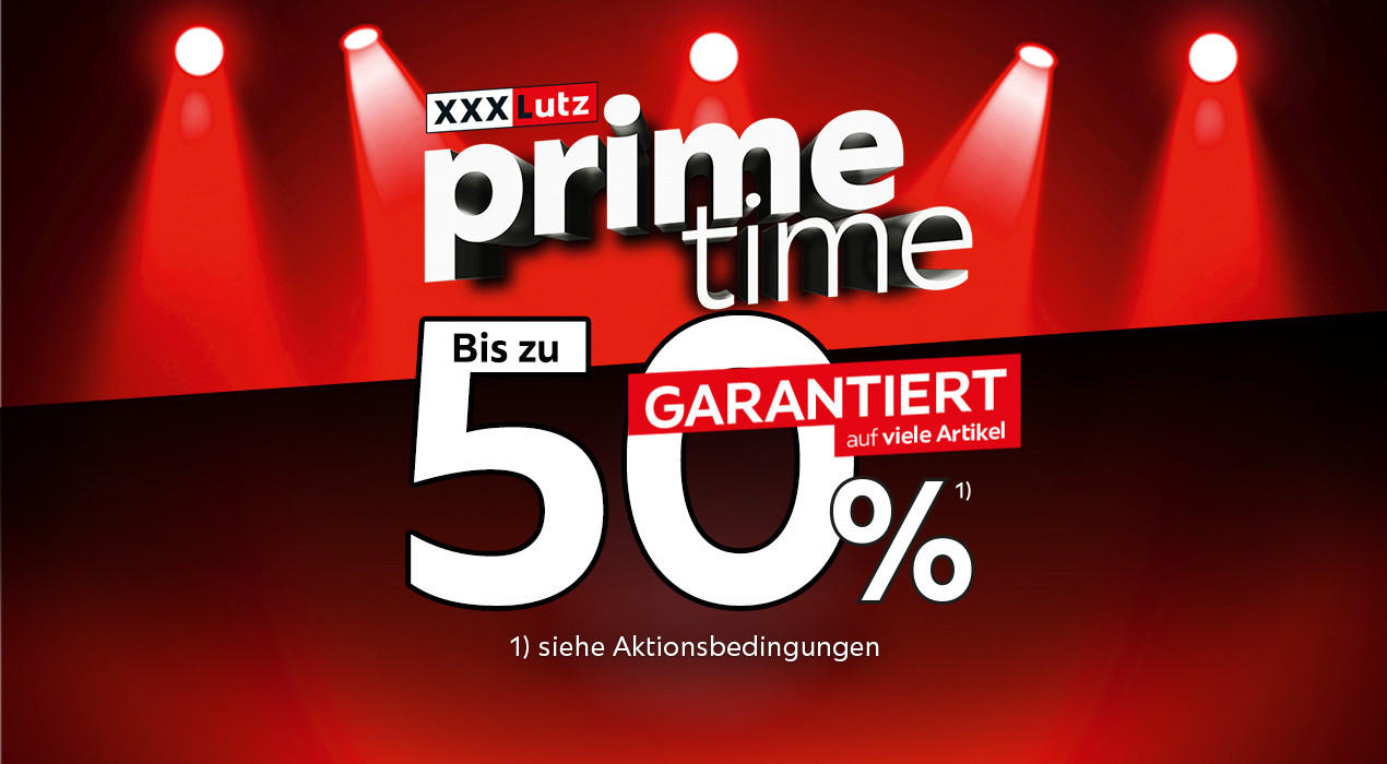 Prime Time - Bis zu -50% reduziert