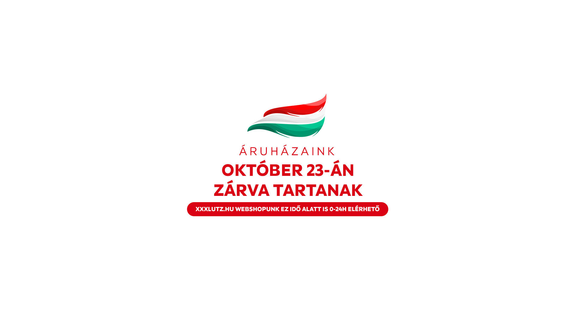 Áruházaink október 23.-án zárva tartanak