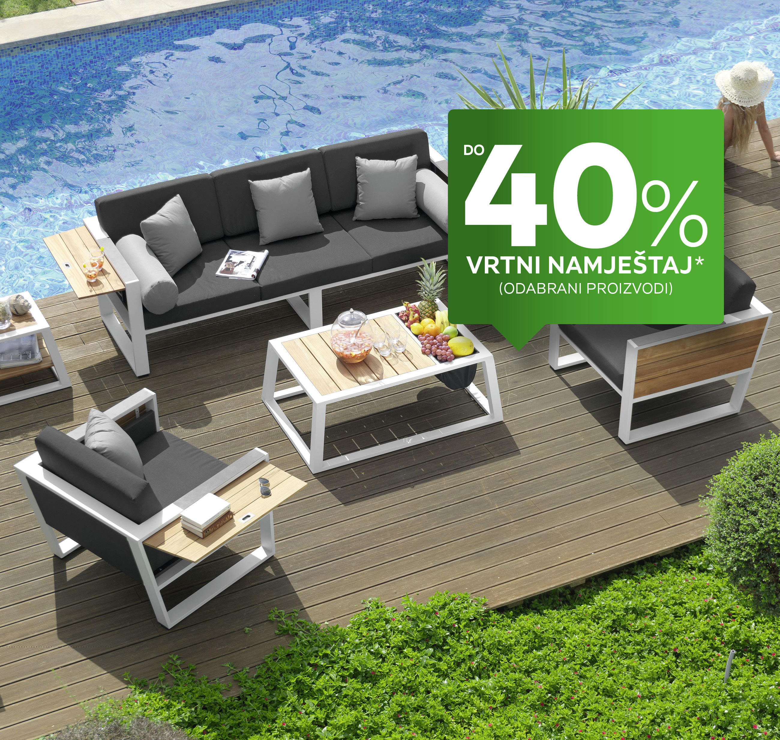 Do 40% vrtni namještaj* odabrani proizvodi