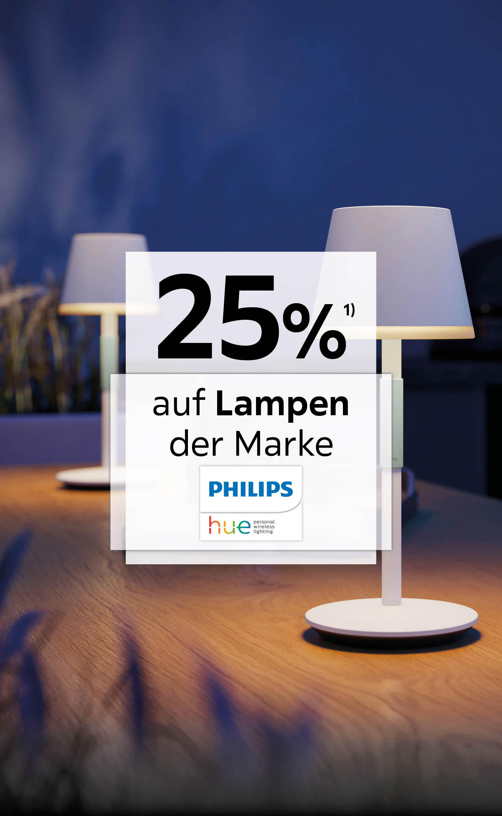 25% auf Lampen der Marke Philips Hue