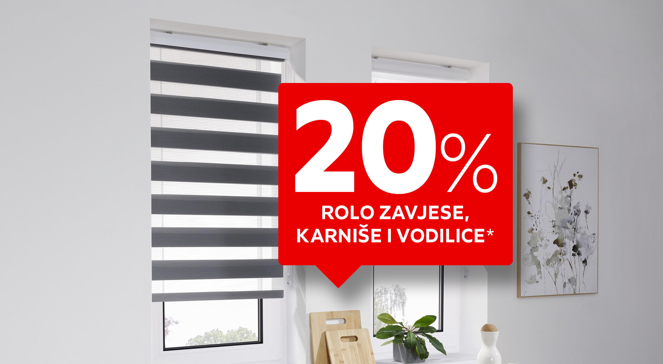 20% rolo zavjese, karniše i vodilice* web shop kod: 9ZAVJESE20