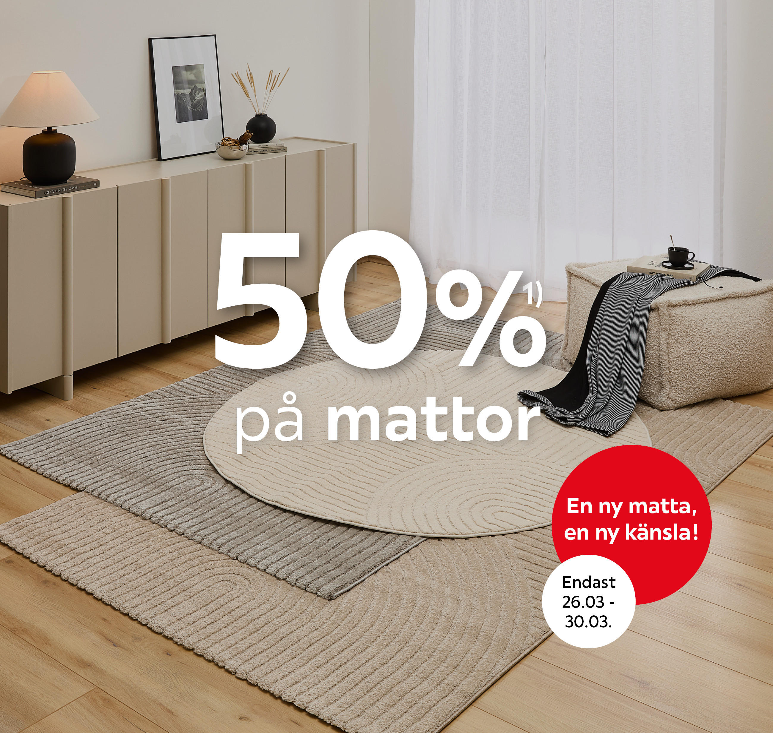 50%¹⁾ på mattor