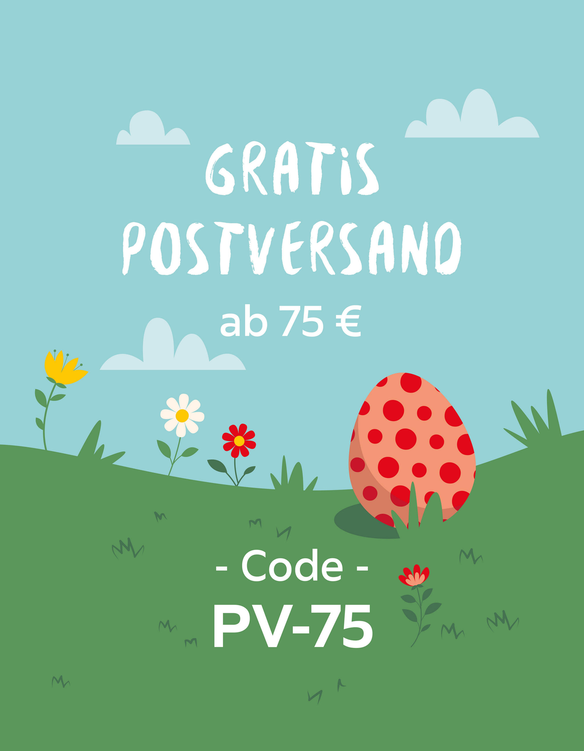 Gratis Postversand ab 75€ - Code: PV-75